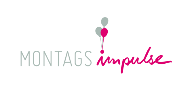 Blog Montags-Impulse