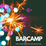 Barcamp New Work & Neues WIRtschaften